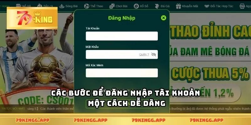 Các bước để đăng nhập tài khoản một cách dễ dàng