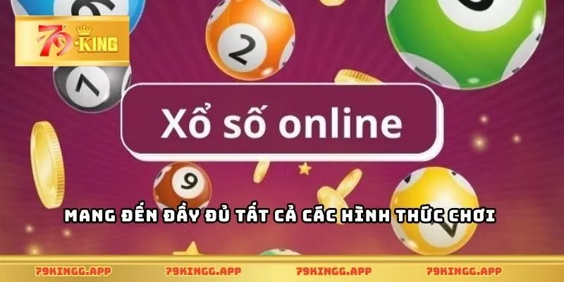 Mang đến đầy đủ tất cả các hình thức chơi